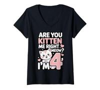 Women's are You Kitten Me Right Meow I'm 4 Birthday V-Neck T-Shirt