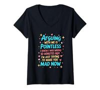 Womens Arguing With Me Is Pointless I knew I Was Wrong Funny Woman V-Neck T-Shirt
