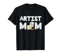 Womens Artist Mom Painting Mommy Mother's Day Gift Artist T-Shirt