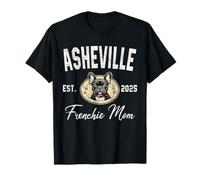 Womens Asheville Frenchie Mom French Bulldog NC Dog Lover T-Shirt
