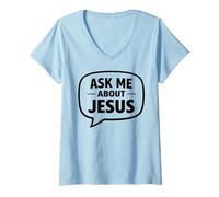 Women's Ask Me About Jesus Christian Faith Bible Verse Scripture God V-Neck T-Shirt