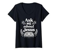 Women's Ask Me About Jesus Christian Faith Bible Verse Scripture V-Neck T-Shirt