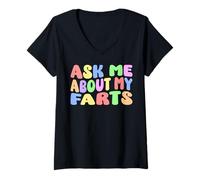 Womens Ask Me About My Farts Edgy Adult Humor Sarcastic Humor Funny V-Neck T-Shirt