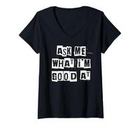 Women's Ask Me What I'm Good At V-Neck T-Shirt