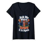 Women's Ask Me Which Down It is Again Down Marker Dad V-Neck T-Shirt