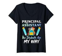 Women's Assistant Principal The Students are My Why School Leader V-Neck T-Shirt