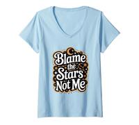 Womens Astrology Constellation Humor Blame The Stars Horoscope V-Neck T-Shirt