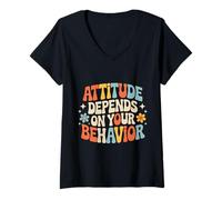Women's Attitude Depends On Your Behavior Mindset Personality - V-Neck T-Shirt