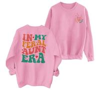 Womens Aunt Sweatshirt In My Feral Aunt Era Shirt Cool Auntie Sweatshirt Women Auntie Gifts Tee 2024 Fall New