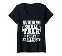 Women's Avoiding Small Talk Today At All Costs Introvert Sarcasm V-Neck T-Shirt