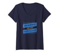 Womens Awesome ER Nurse Quote for Emergency Nursing Appreciation V-Neck T-Shirt