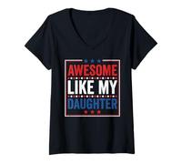 Women's Awesome Like My Daughter Funny Dad Mom V-Neck T-Shirt