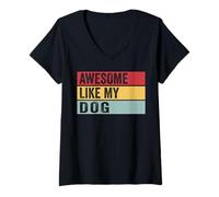 Women's Awesome Like My Dog Funny Vintage Distressed V-Neck T-Shirt