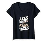 Women's Axes Before Taxes Funny Lumberjack Axe Throwing V-Neck T-Shirt