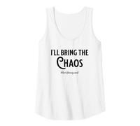 Womens Bachelorette Party Bridemaid I'll Bring The Chaos Bride Fun Tank Top