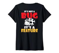 Women's Backprint Its not a Bug its a Feature Programmierer V-Neck T-Shirt