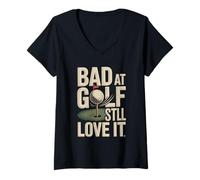 Women's Bad At Golf Still Love It Funny Golf Humor V-Neck T-Shirt