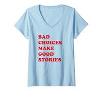 Women's Bad Choices Make Good Stories Spring Break Bad Girls Trip V-Neck T-Shirt