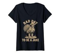 Women's Bad Day to Be A Jake Turkey Hunting Hunter Humor V-Neck T-Shirt
