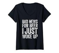 Womens Bad News for Beer I Just Woke Up Shirt Men Women Drinking V-Neck T-Shirt