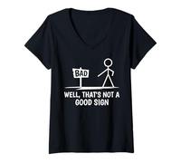 Women's Bad Well That's Not A Good Sign V-Neck T-Shirt