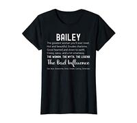 Womens Bailey Gift Funny Birthday Personalized Name Gift for Bailey T-Shirt