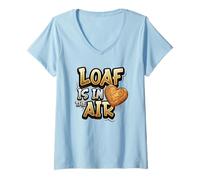 Women's Baker LOAF is in The AIR Bread Baking V-Neck T-Shirt