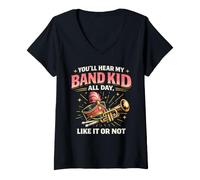 Women's Band Mom You'll Hear My Band Kid All Day Like It Or Not V-Neck T-Shirt
