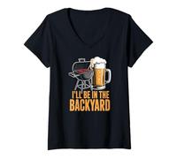 Women's Barbecue and Beer I'll Be in The Backyard V-Neck T-Shirt