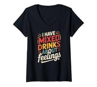 Women's Bartending I Have Mixed Drinks About Feelings Humor V-Neck T-Shirt