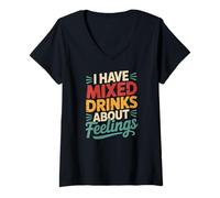 Women's Bartending I Have Mixed Drinks About Feelings Humor V-Neck T-Shirt