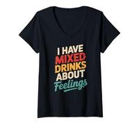Women's Bartending I Have Mixed Drinks About Feelings Humor V-Neck T-Shirt