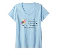 Womens Be a Decent Human It's Not That Hard Let's Be Better Humans V-Neck T-Shirt