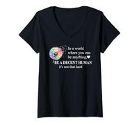 Womens Be a Decent Human It's Not That Hard Pride Be Better Humans V-Neck T-Shirt