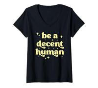 Women's Be A Decent Human Retro Kindness Inspirational Typography V-Neck T-Shirt