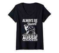 Women's Be an Aussie Funny Australian Shepherd V-Neck T-Shirt