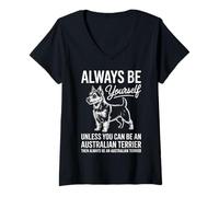 Women's Be an Australian Terrier Dog Funny Australian Terrier V-Neck T-Shirt