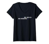 Womens BE Bold BE Strong w/White Font v2 V-Neck T-Shirt