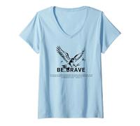 Womens Be Brave Jesus Blessed Eagle God Bible Religious Quote V-Neck T-Shirt