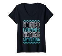 Womens Be Kind, Everyone’s Fighting Something V-Neck T-Shirt