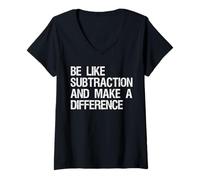 Womens Be Like Subtraction And Make A Difference for Math Lovers V-Neck T-Shirt