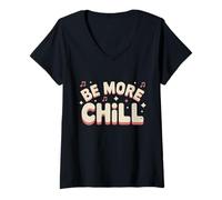Womens Be More Chill retro Music Lover Vibes V-Neck T-Shirt