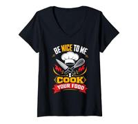 Women's Be Nice to Me I Cook Your Food V-Neck T-Shirt