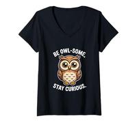 Womens Be Owl Some Stay Curious Cute Owl Quote Wisdom V-Neck T-Shirt