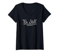 Womens Be Still And Know That I Am God Christian V-Neck T-Shirt