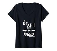 Womens Be Still & Know Cool Christian Life Bible Verse With Cross V-Neck T-Shirt