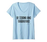 Womens Be Strong and Courageous Joshua 1:9 Bible Faith Strength V-Neck T-Shirt