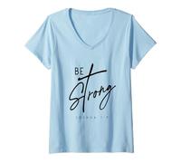 Women's Be Strong Joshua 1:9 V-Neck T-Shirt