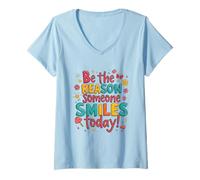 Womens Be The Reason Someone Smiles Today Uplifting Inspirational V-Neck T-Shirt