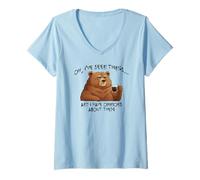 Womens Bear: Oh, I've Seen Things and I Have Opinions About Them V-Neck T-Shirt